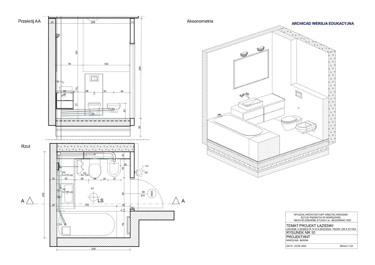 projekt łazienki, wykonany w skali 1:25. Zawiera rzuty, przekrój AA oraz aksonometrię. Projekt ukazuje rozmieszczenie urządzeń sanitarnych, takich jak wanna, umywalka, WC i bidet. Rysunek wykonano w ramach IV semestru studiów niestacjonarnych na ASP.